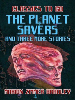 The Planet Savers and Three More Stories - ebook